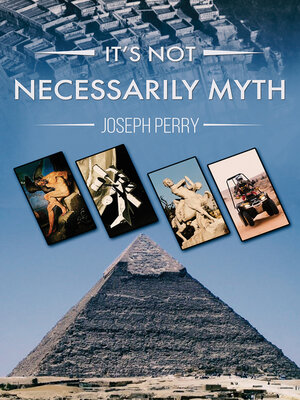 cover image of It's Not Necessarily Myth